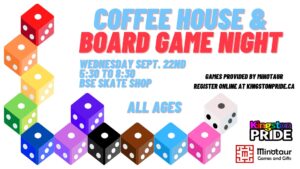 Kingston Pride Minotaur BSE Skate Shop Board Game Night Wednesday Sept 22, 2021 All Ages Pre-Registration Required